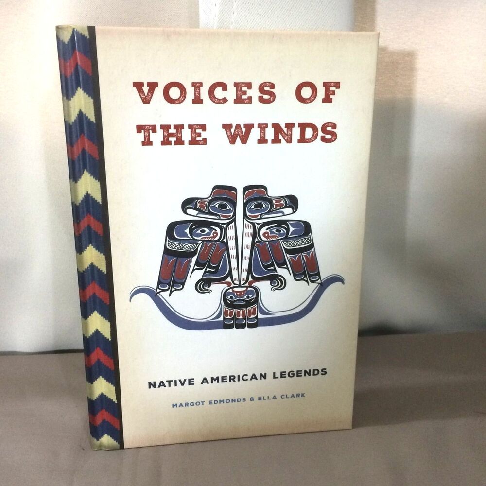Voices Of The Winds Native American Legends HC Margot Edmonds Ella Clark
